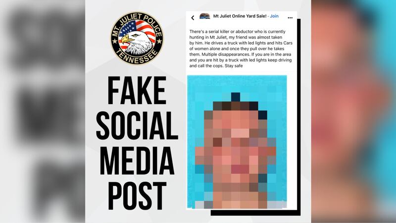 Fake social media post about a serial killer in Mount Juliet.(Photo courtesy of Mount Juliet...